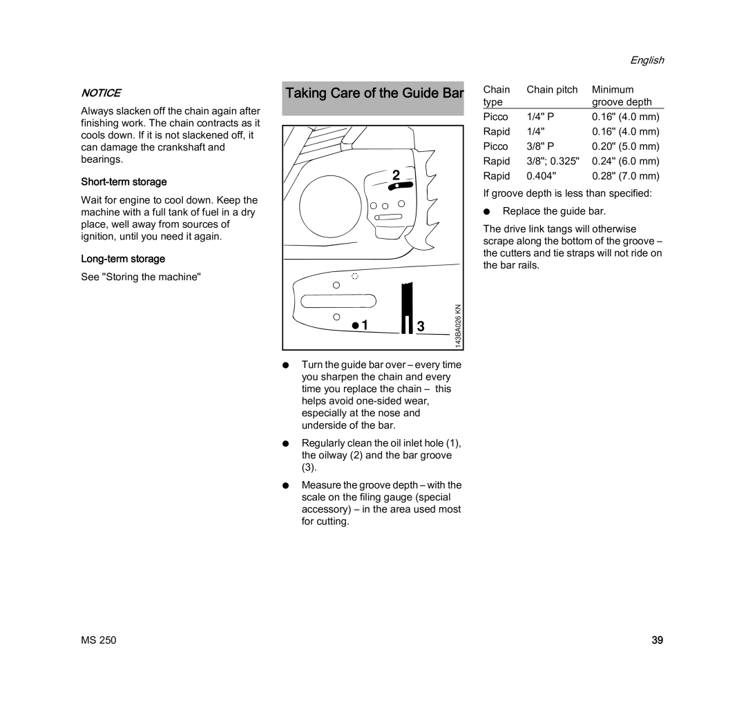 STIHL MS 250 manual Short-term storage, Long-term storage 