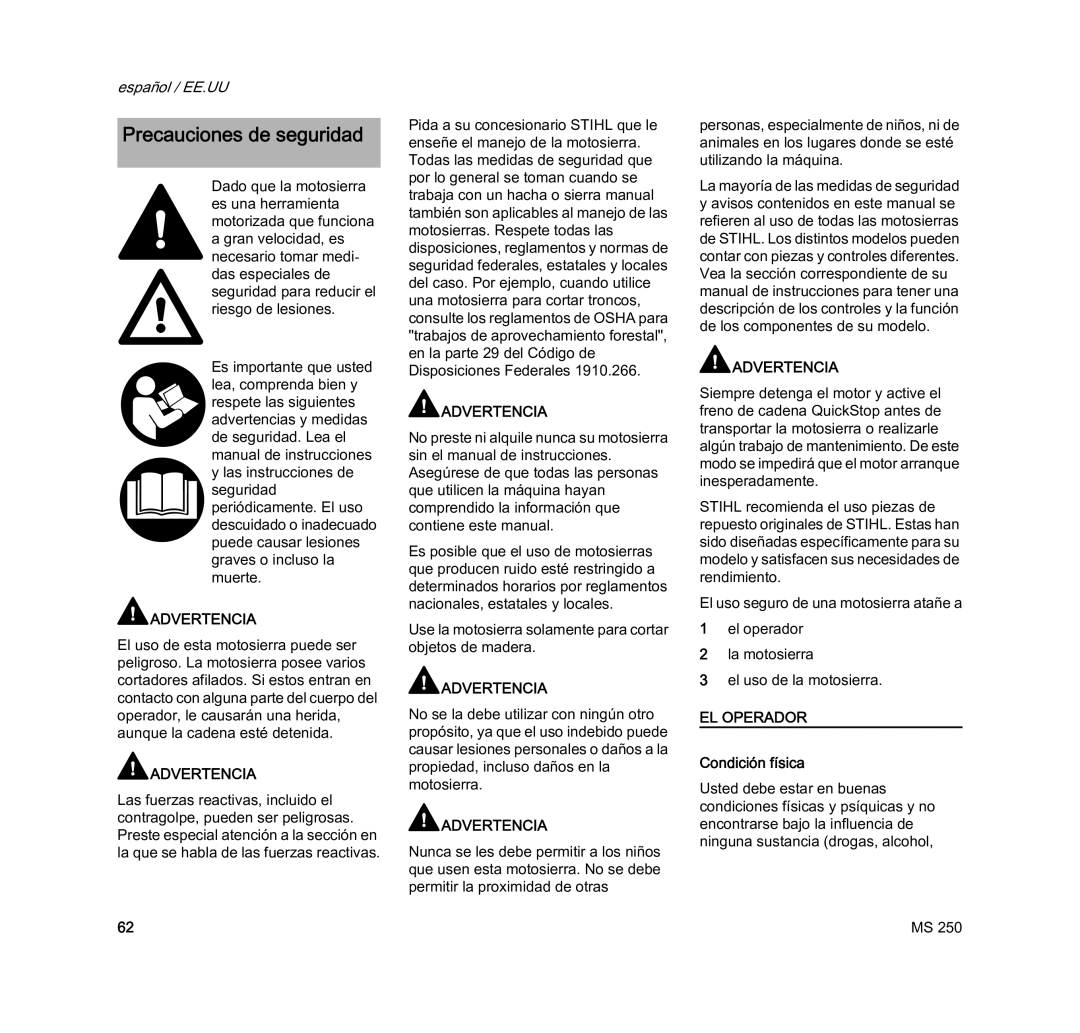 STIHL MS 250 manual Precauciones de seguridad, Condición física 