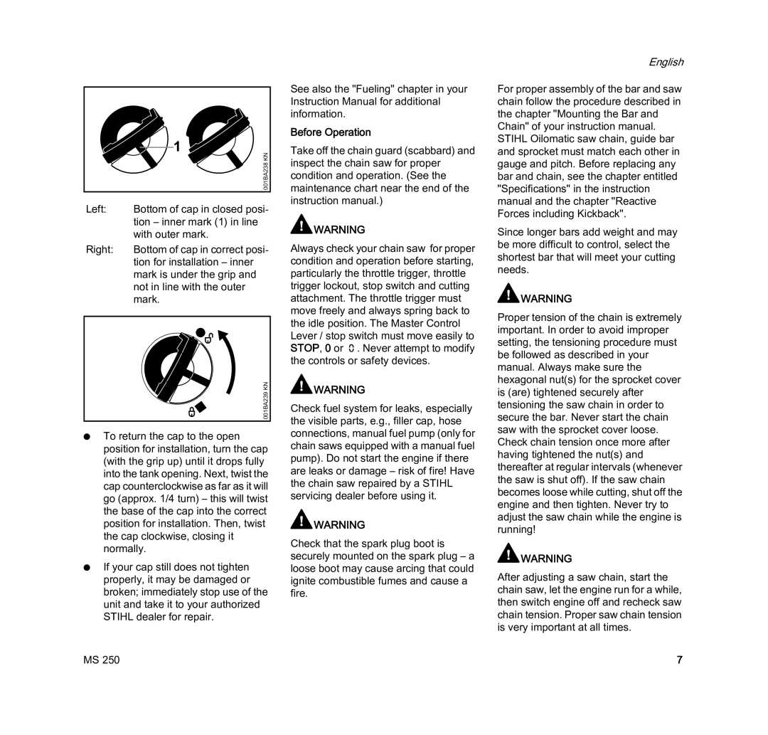 STIHL MS 250 manual Before Operation 