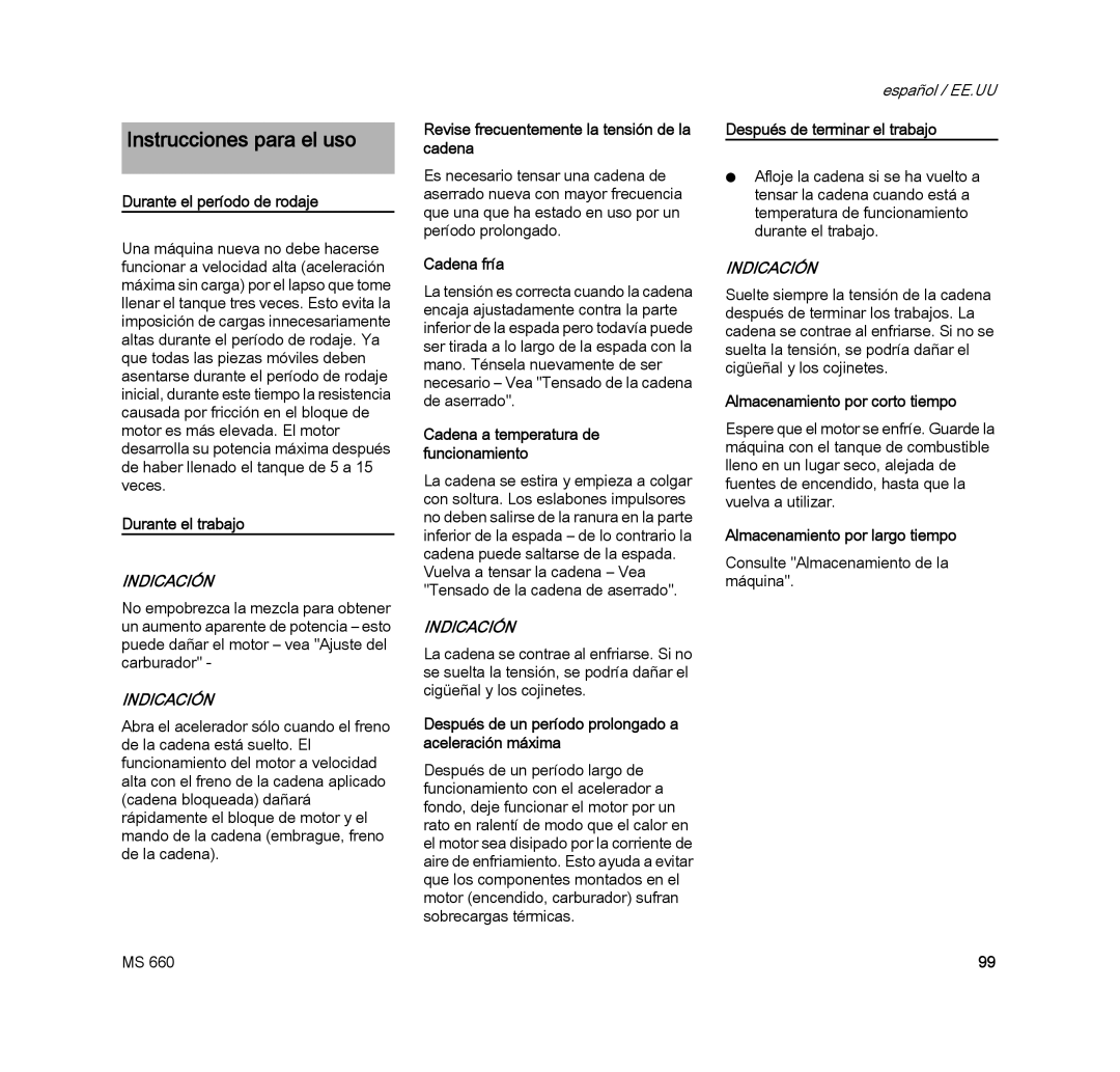 STIHL MS 660 MAGNUM manual Instrucciones para el uso 