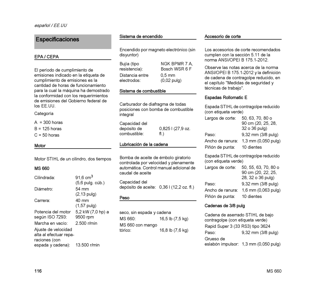 STIHL MS 660 MAGNUM manual Especificaciones 