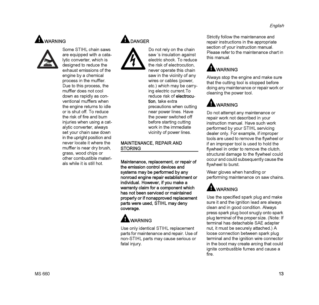 STIHL MS 660 MAGNUM manual MAINTENANCE, Repair and Storing 