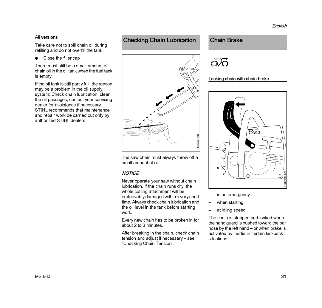 STIHL MS 660 MAGNUM manual Chain Brake, All versions, Locking chain with chain brake 