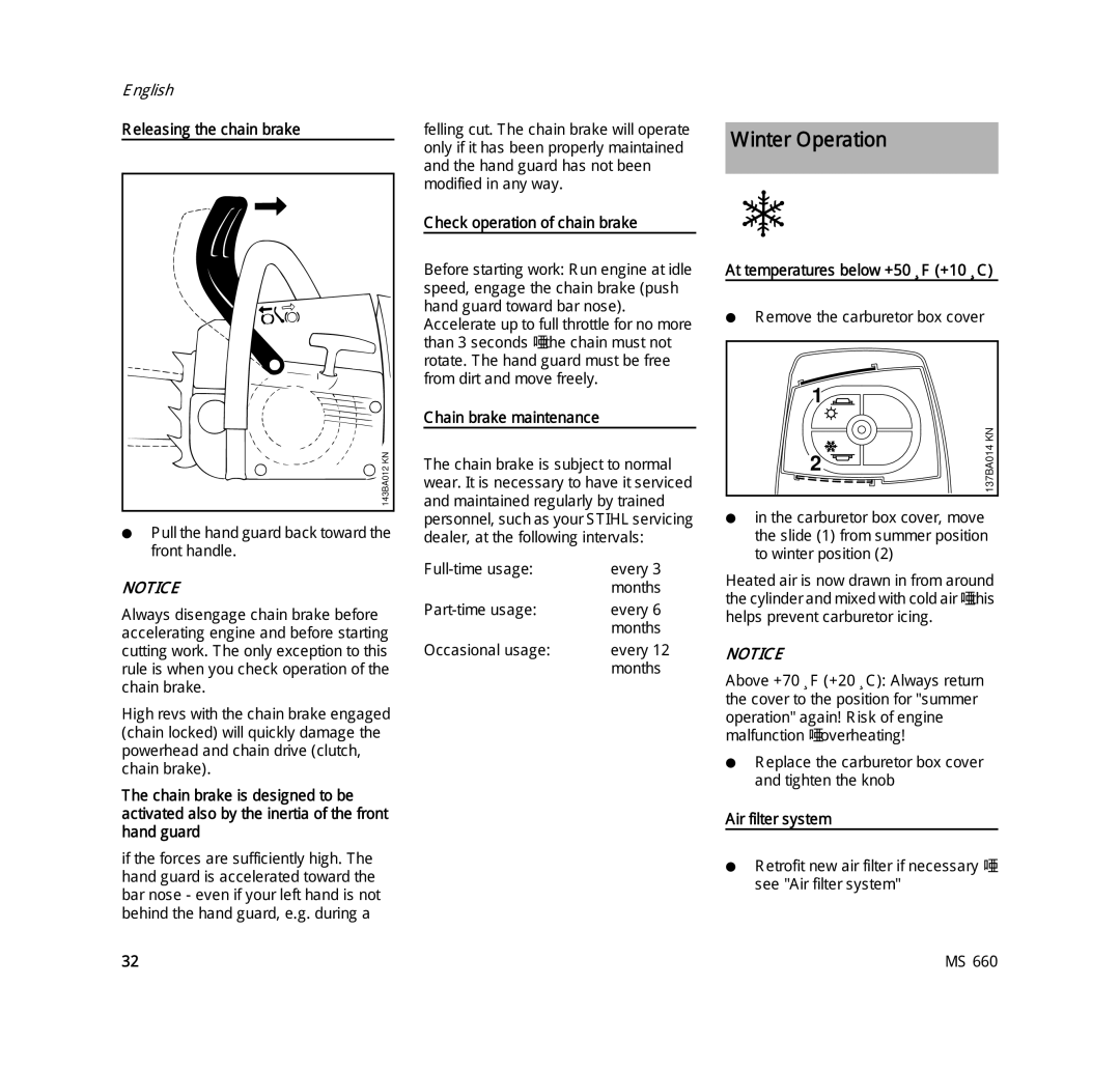 STIHL MS 660 MAGNUM manual Winter Operation 