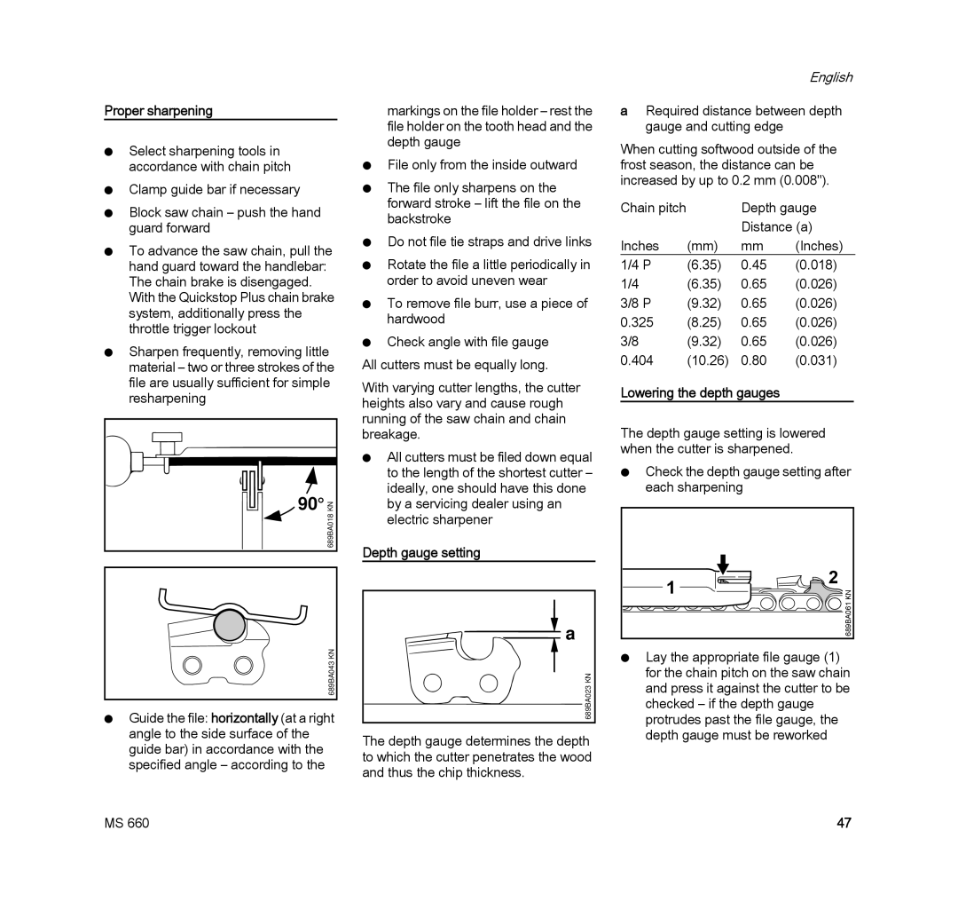 STIHL MS 660 MAGNUM manual Proper sharpening, Depth gauge setting, Lowering the depth gauges 