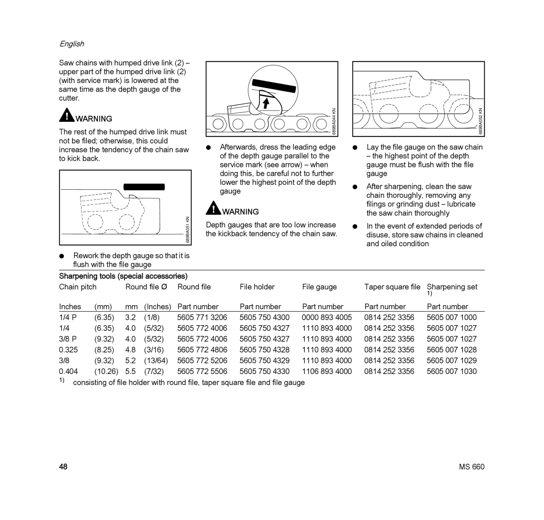 STIHL MS 660 MAGNUM manual Sharpening tools special accessories 