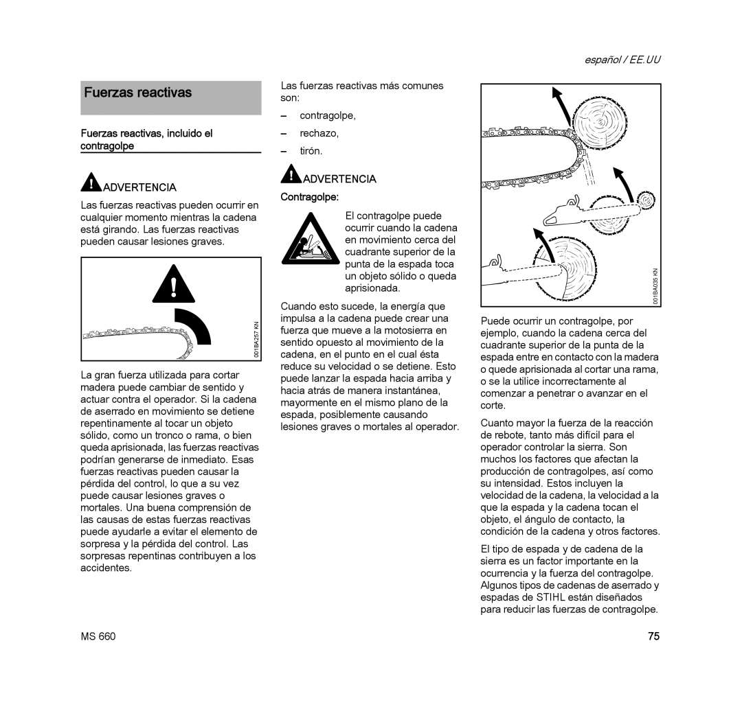 STIHL MS 660 MAGNUM manual Fuerzas reactivas, incluido el contragolpe, Contragolpe 