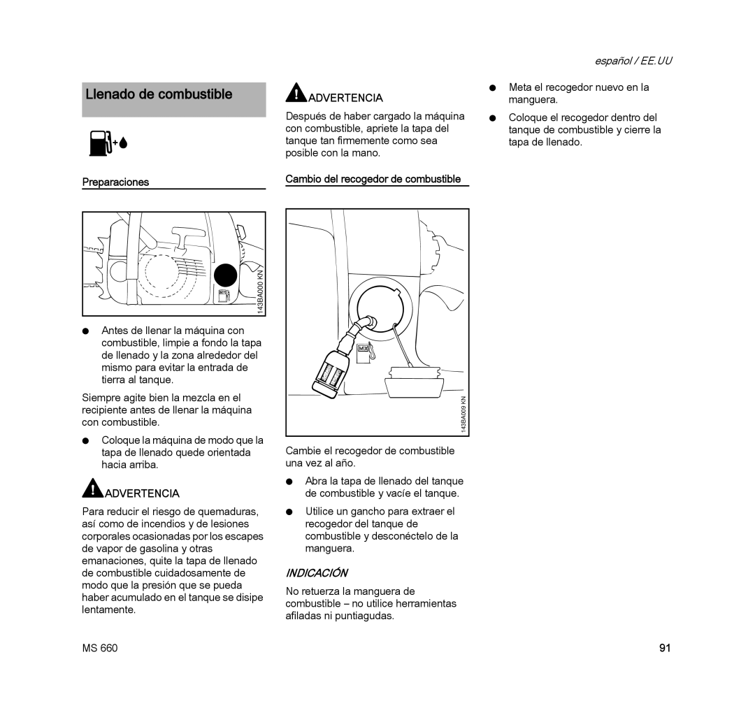 STIHL MS 660 MAGNUM manual Llenado de combustible, Preparaciones 