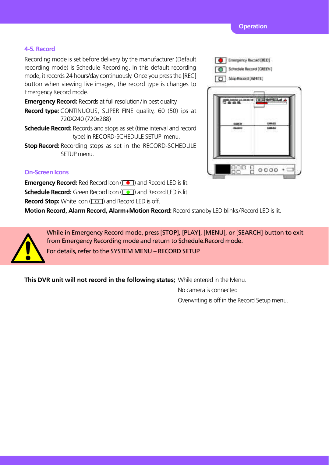 Stinger JPEG 2000 user manual Record, On-Screen Icons 