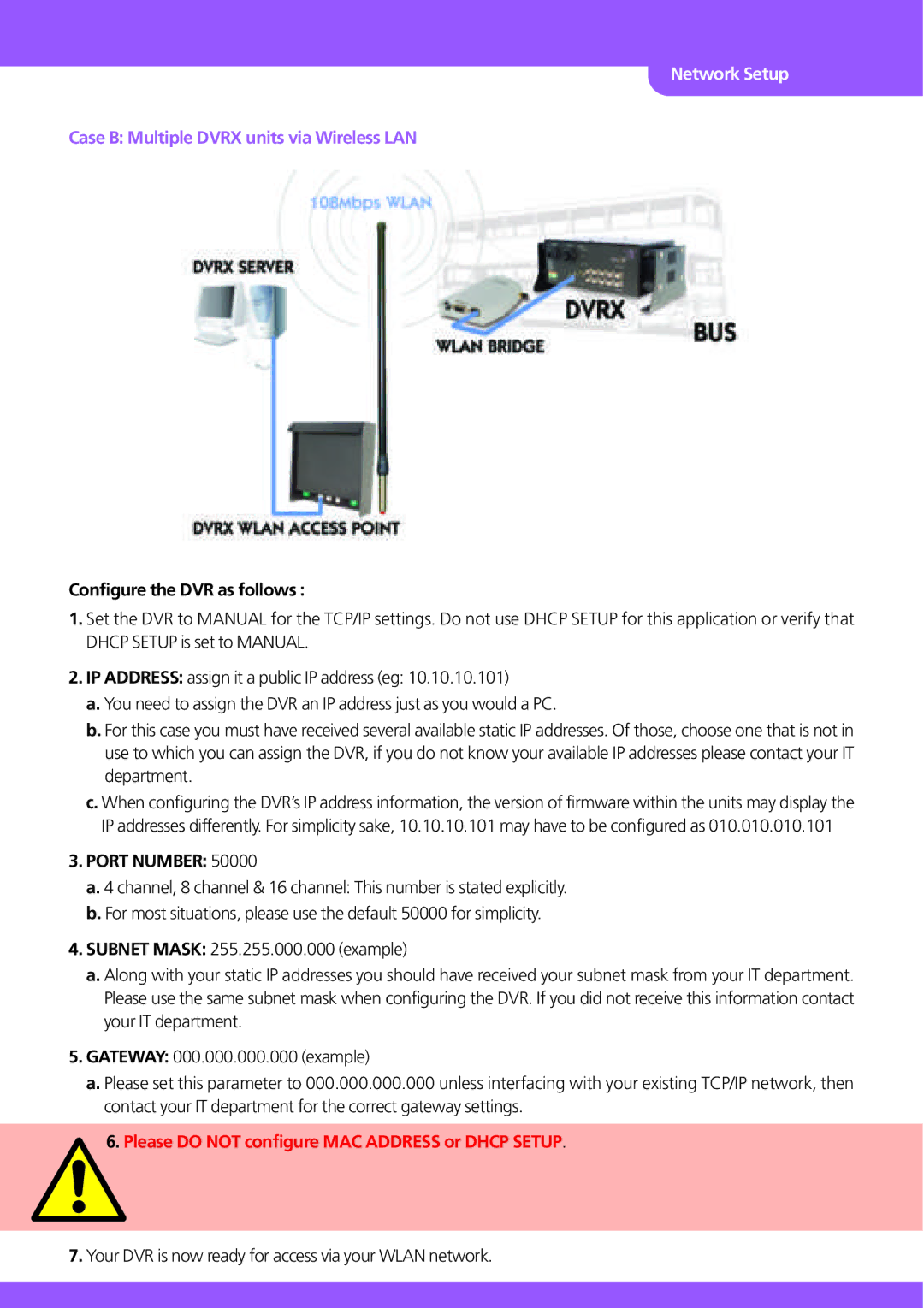 Stinger JPEG 2000 user manual Case B Multiple Dvrx units via Wireless LAN 