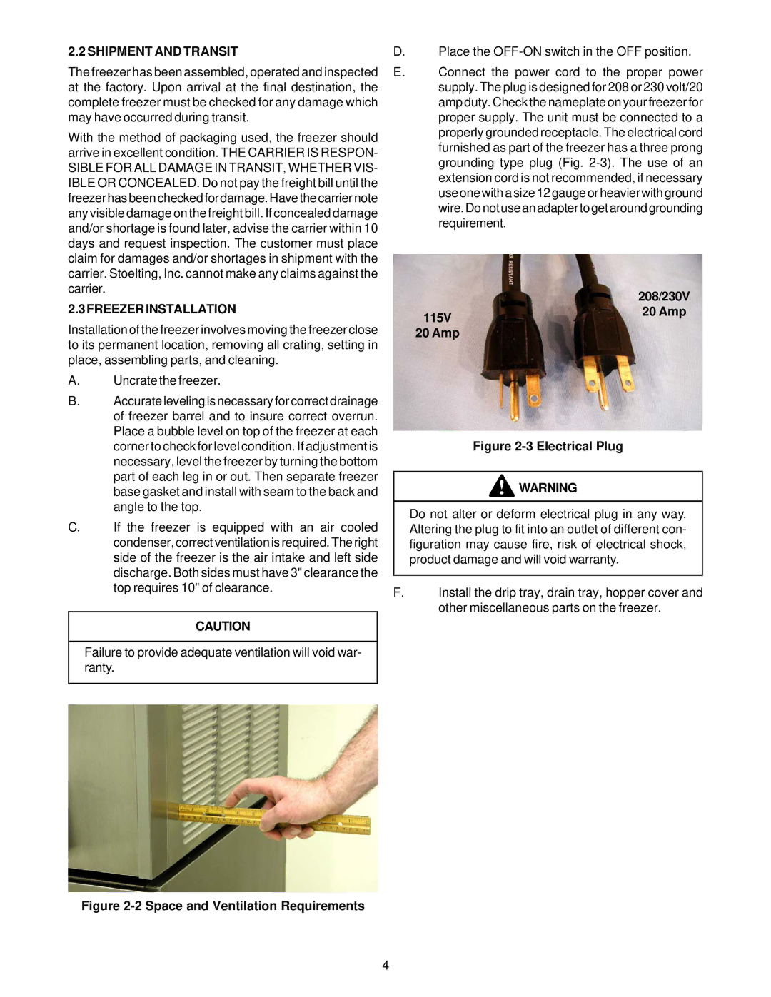 Stoelting O111 owner manual Shipment and Transit, 208/230V, 3FREEZERINSTALLATION, 115V 20 Amp 