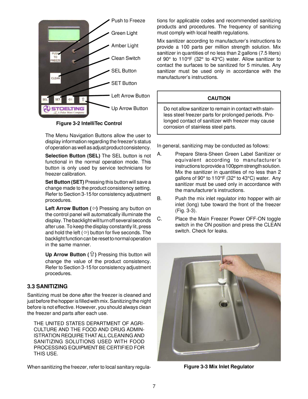 Stoelting O111 owner manual Sanitizing, When sanitizing the freezer, refer to local sanitary regula 