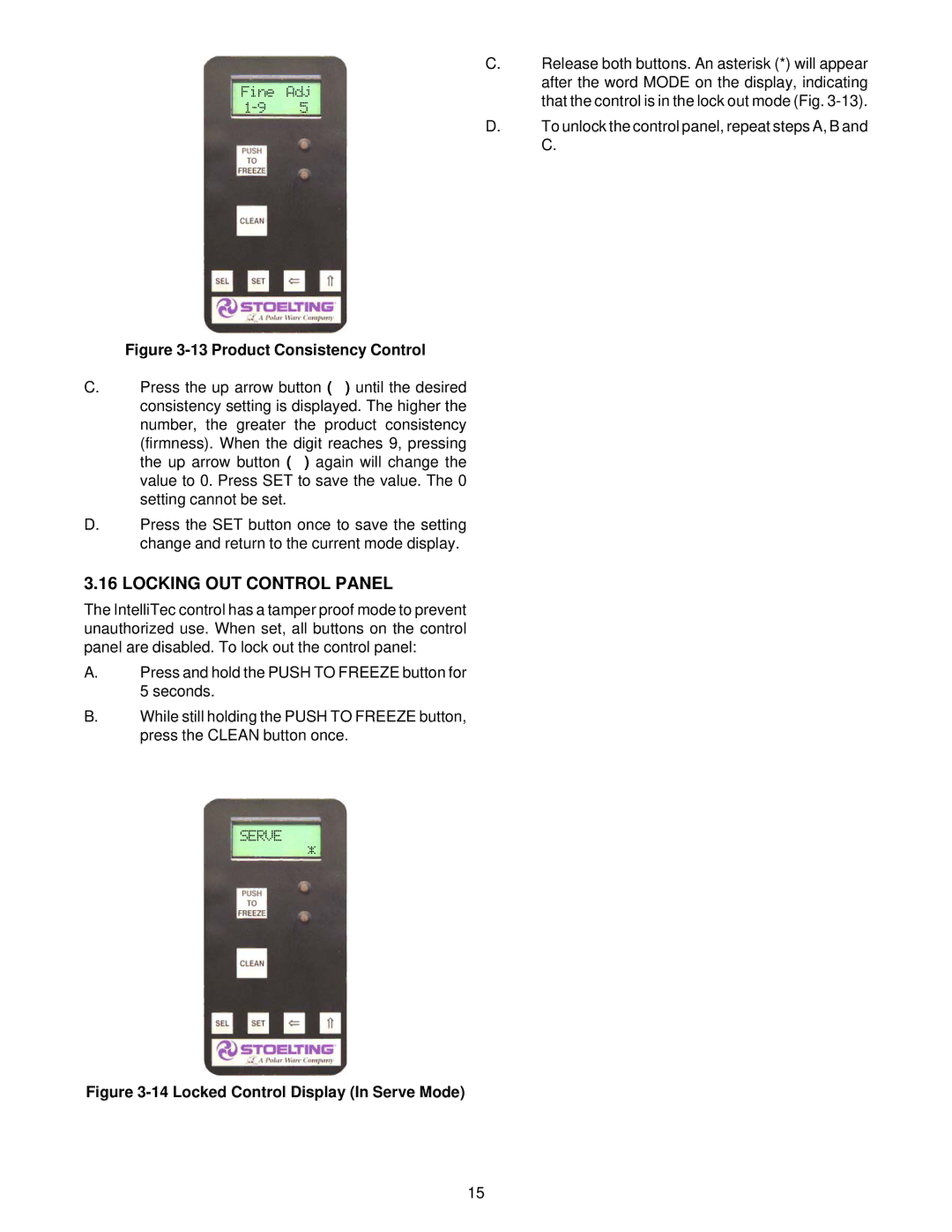 Stoelting O111 owner manual Locking OUT Control Panel, Product Consistency Control 