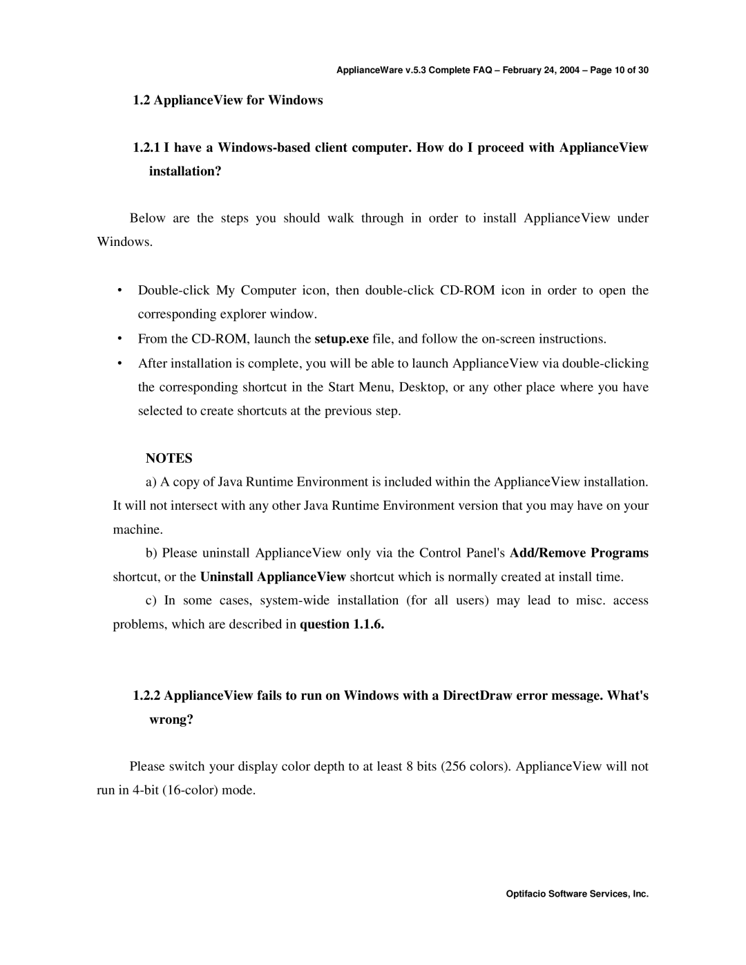 Storageflex 3945N manual ApplianceWare v.5.3 Complete FAQ February 24, 2004 Page 10 