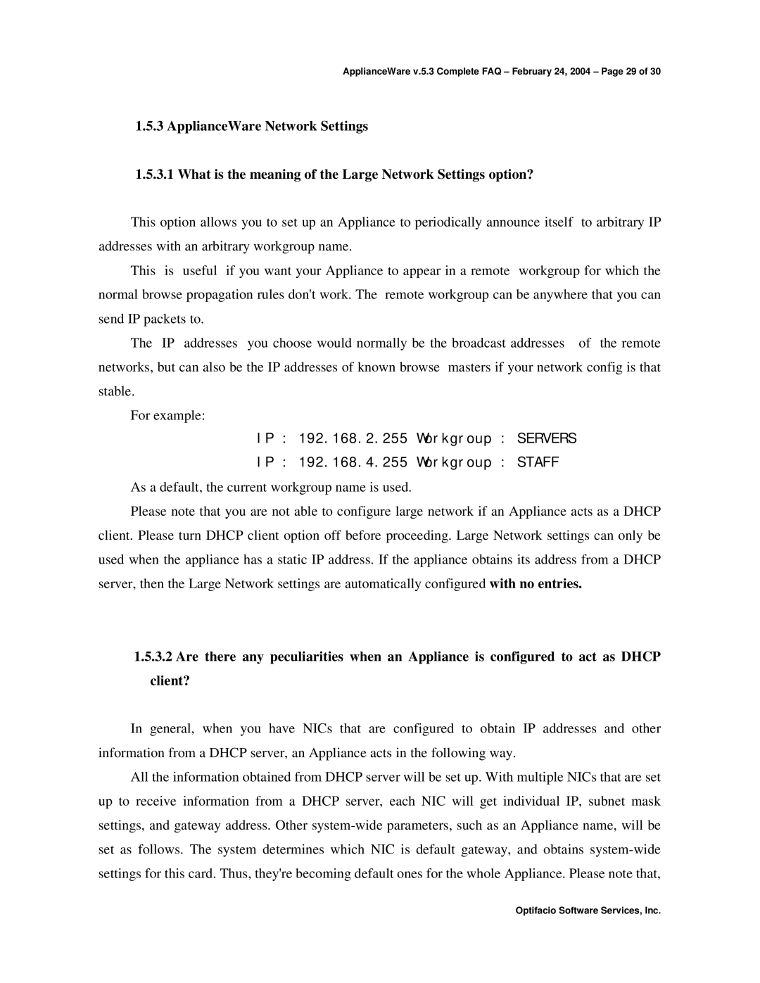 Storageflex 3945N manual ApplianceWare v.5.3 Complete FAQ February 24, 2004 Page 29 