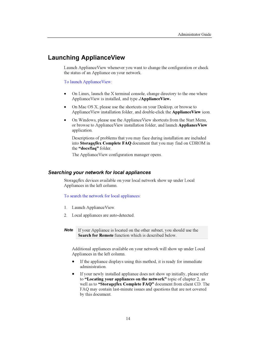 Storageflex 3945N manual Launching ApplianceView, Searching your network for local appliances, To launch ApplianceView 