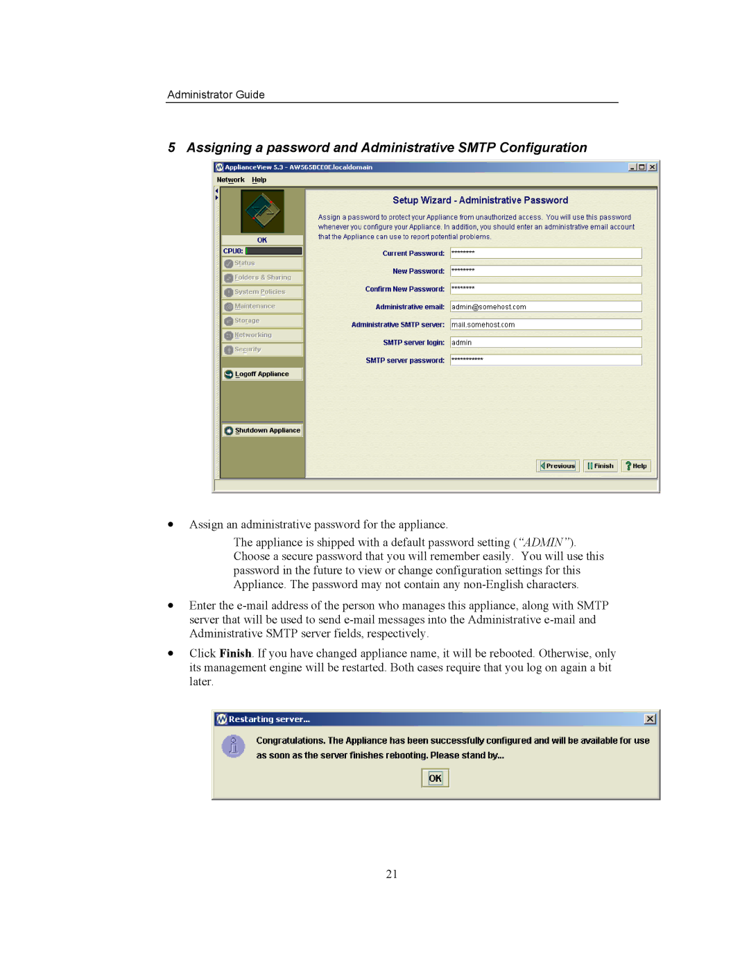 Storageflex 3945N manual Assigning a password and Administrative Smtp Configuration 