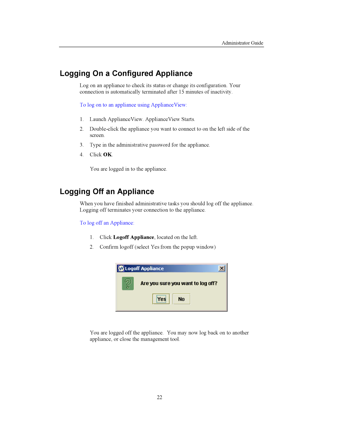 Storageflex 3945N manual Logging On a Configured Appliance, Logging Off an Appliance, To log off an Appliance 