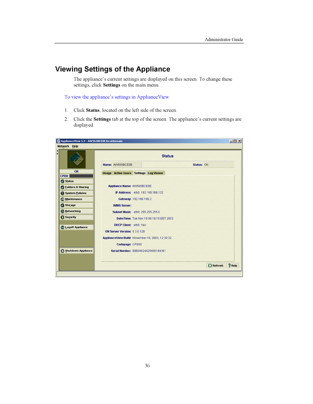 Storageflex 3945N manual Viewing Settings of the Appliance, To view the appliance’s settings in ApplianceView 