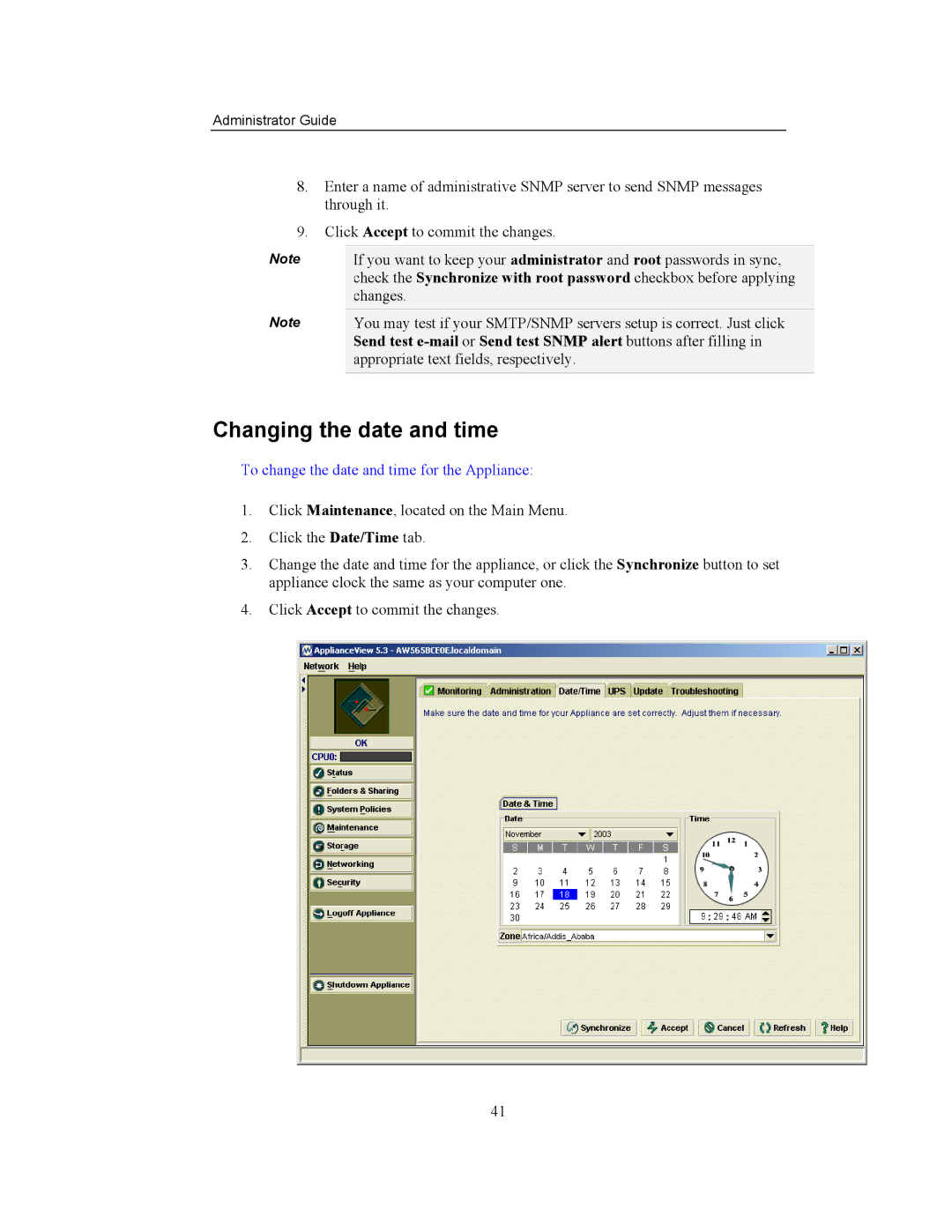 Storageflex 3945N manual Changing the date and time, To change the date and time for the Appliance 