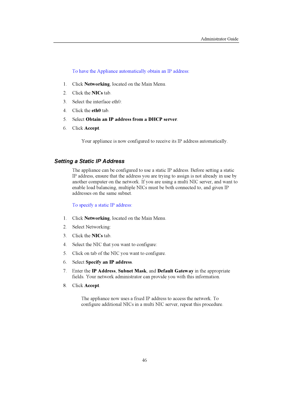 Storageflex 3945N manual Setting a Static IP Address, To have the Appliance automatically obtain an IP address 