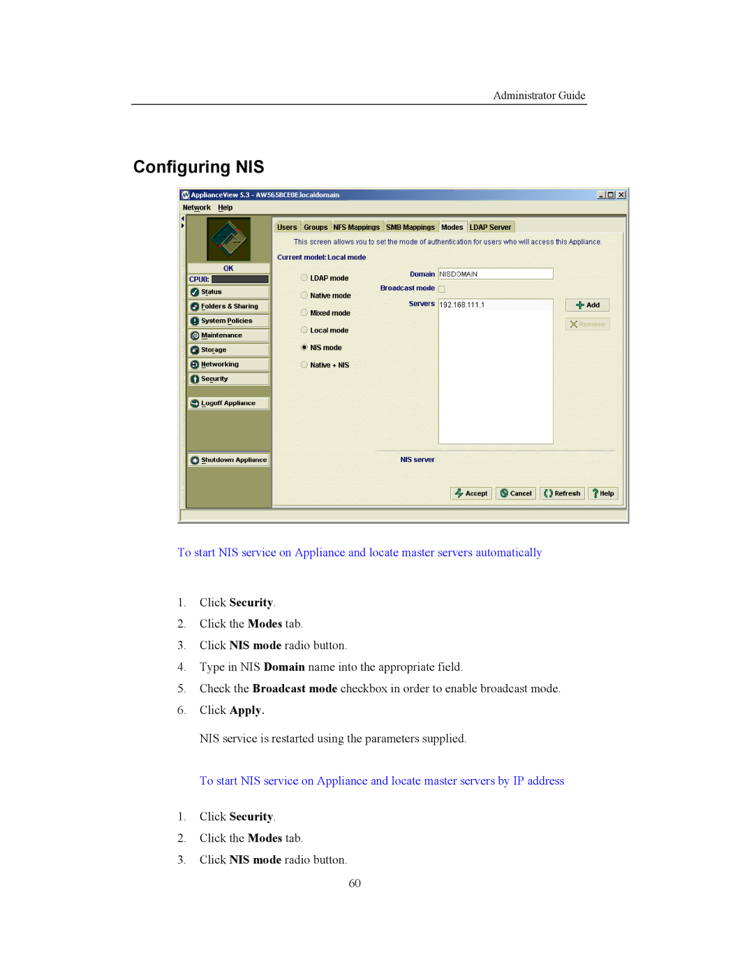 Storageflex 3945N manual Configuring NIS, Click Security 