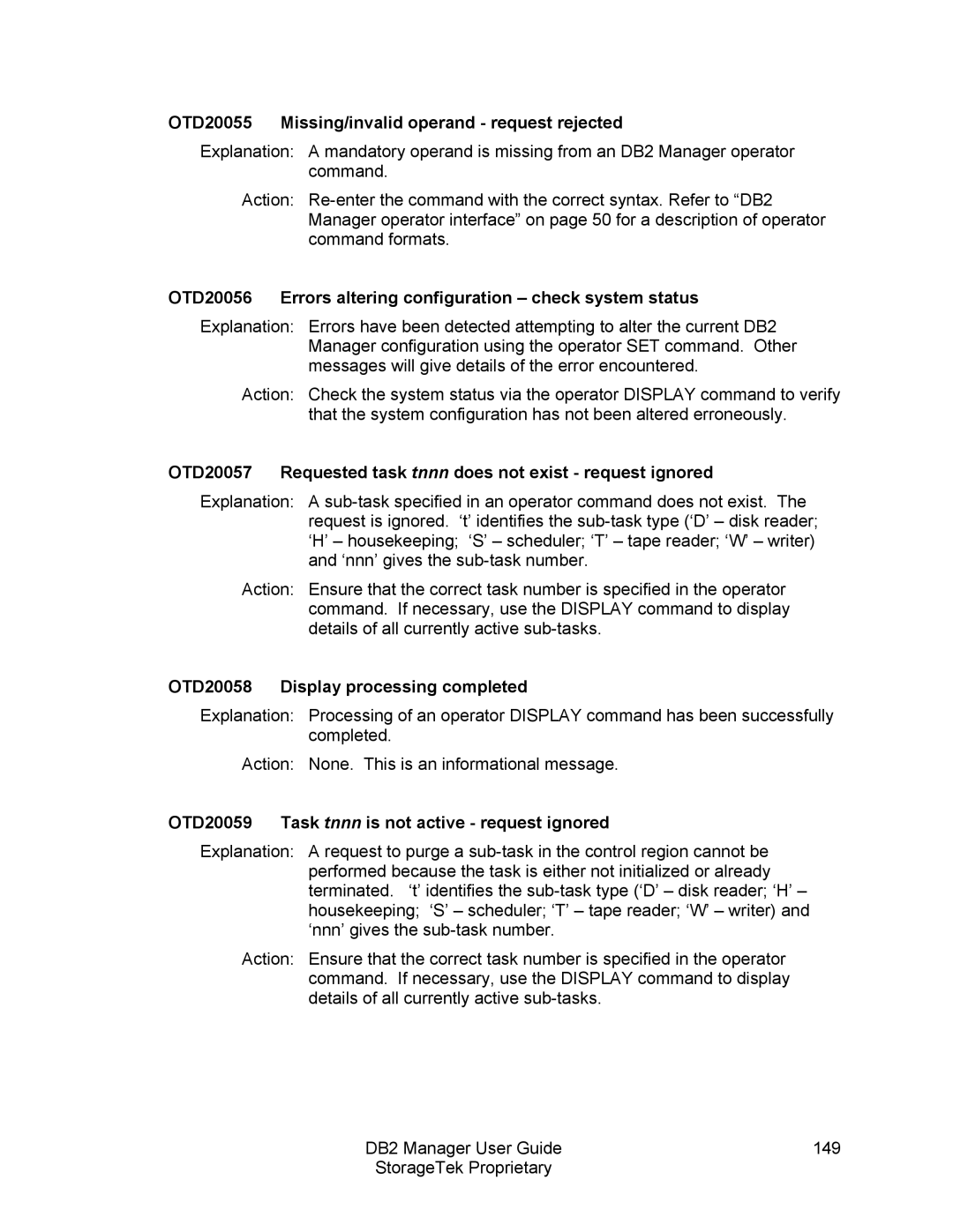 StorageTek 312564001 manual OTD20055 Missing/invalid operand request rejected, OTD20058 Display processing completed 