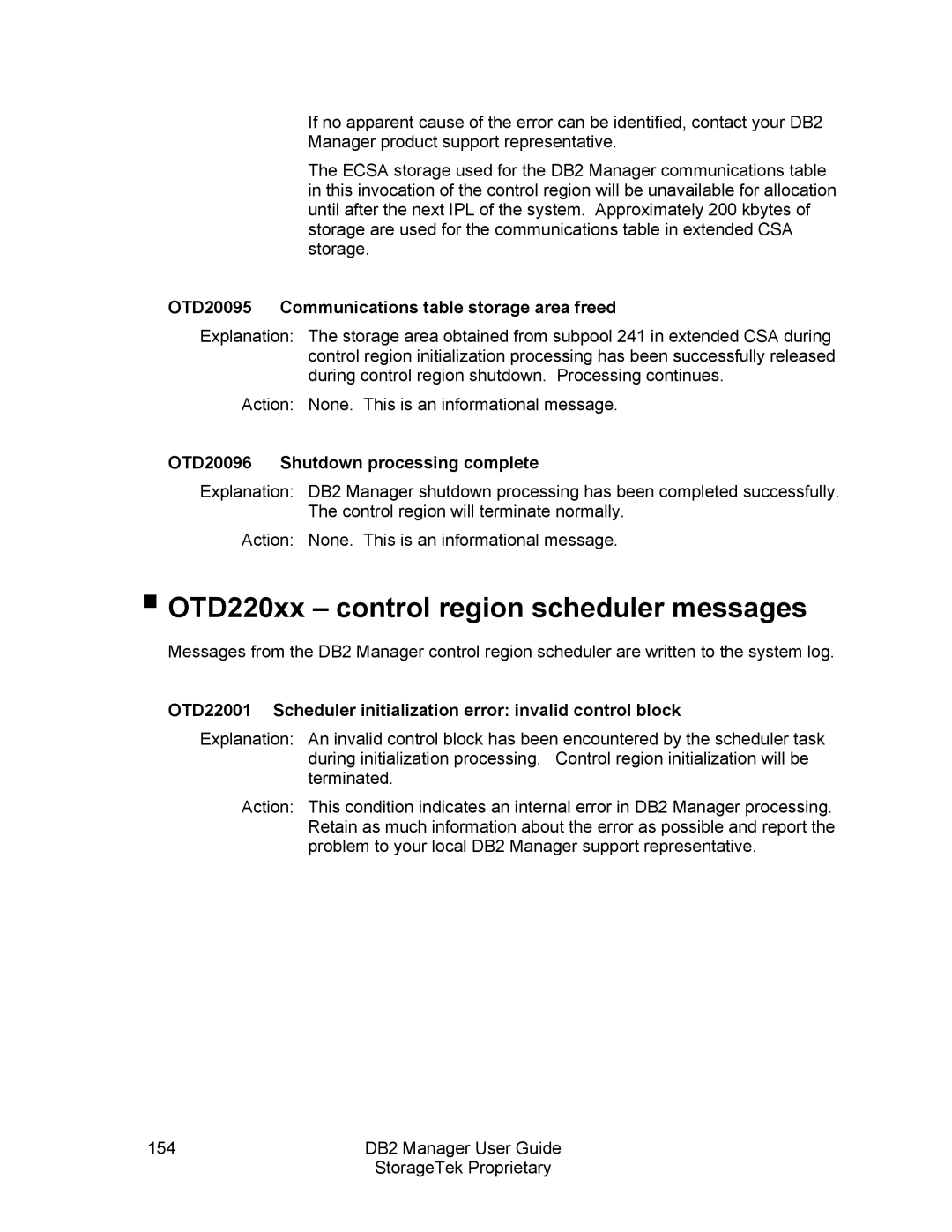 StorageTek 312564001 manual OTD220xx control region scheduler messages, OTD20095 Communications table storage area freed 