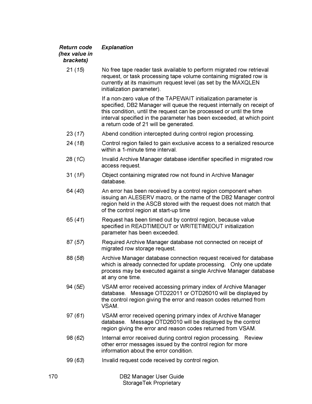 StorageTek 312564001 manual Explanation 