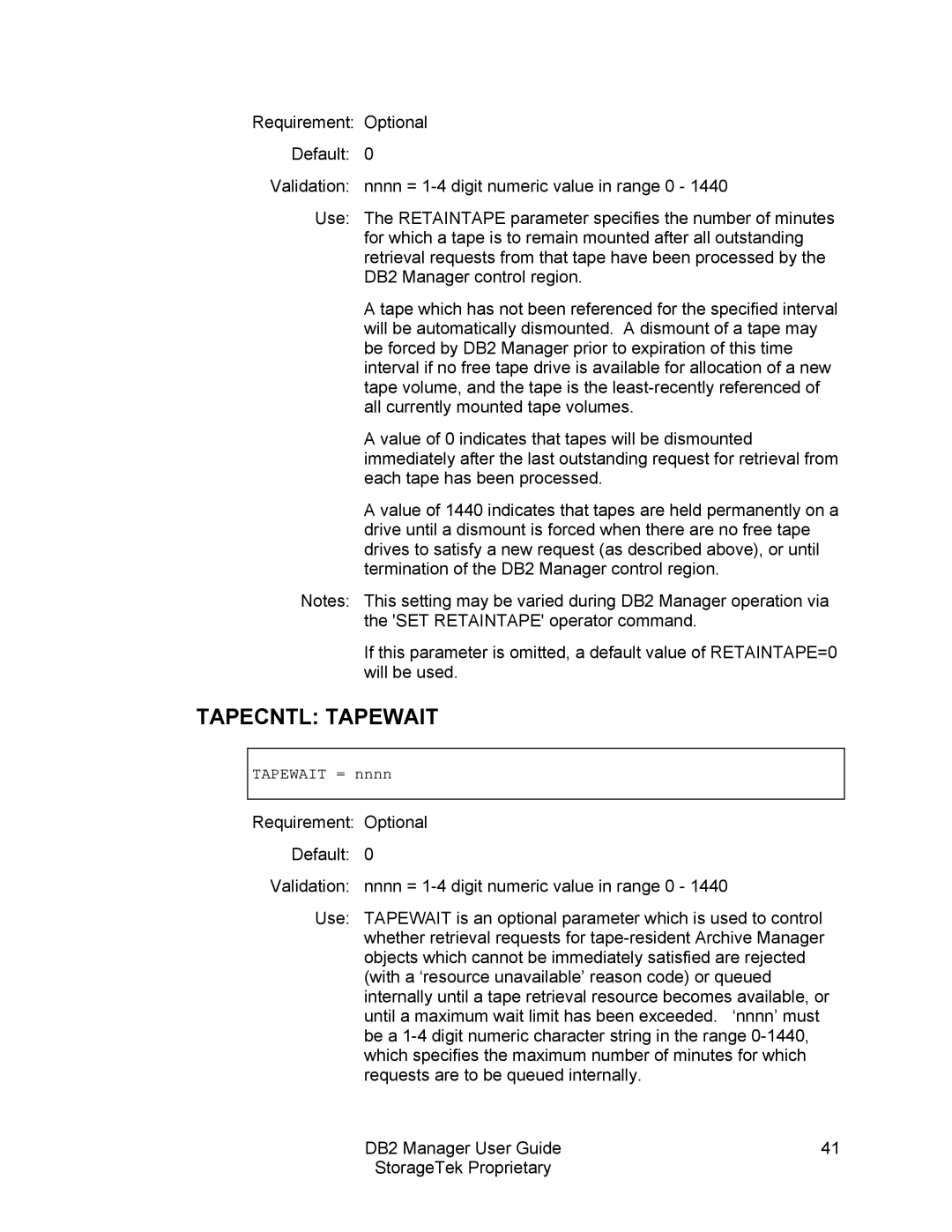 StorageTek 312564001 manual Tapecntl Tapewait 