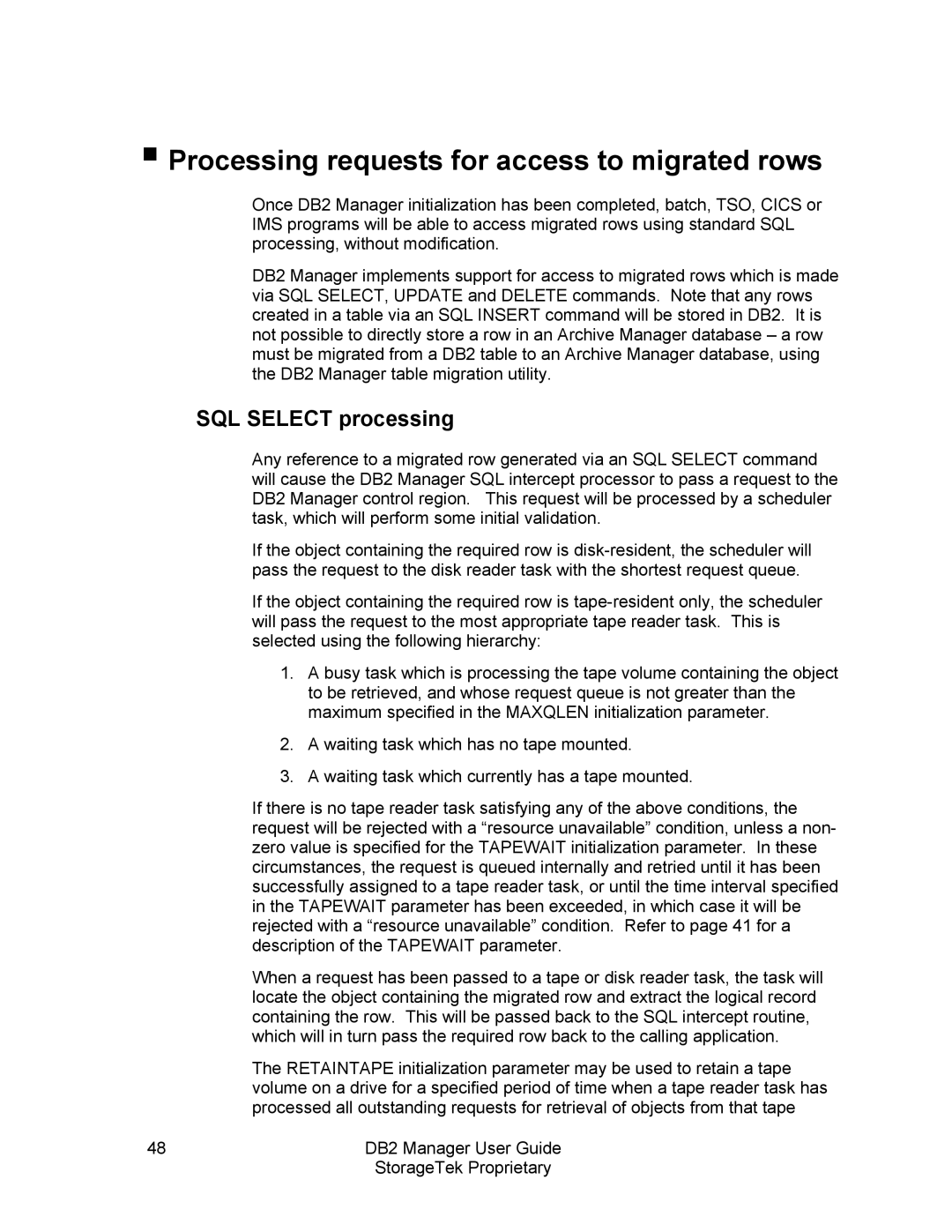 StorageTek 312564001 manual Processing requests for access to migrated rows, SQL Select processing 