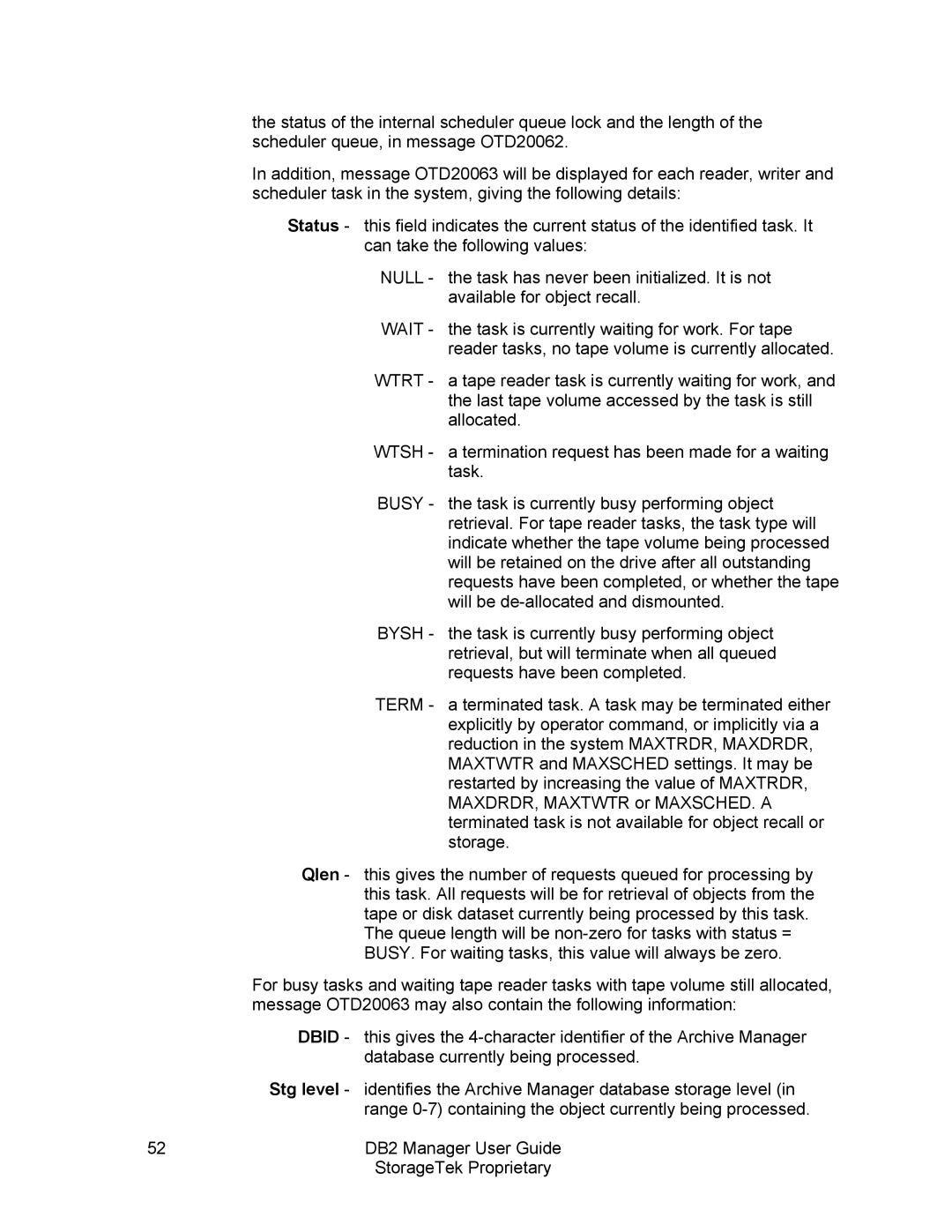 StorageTek 312564001 manual Dbid, Stg level 