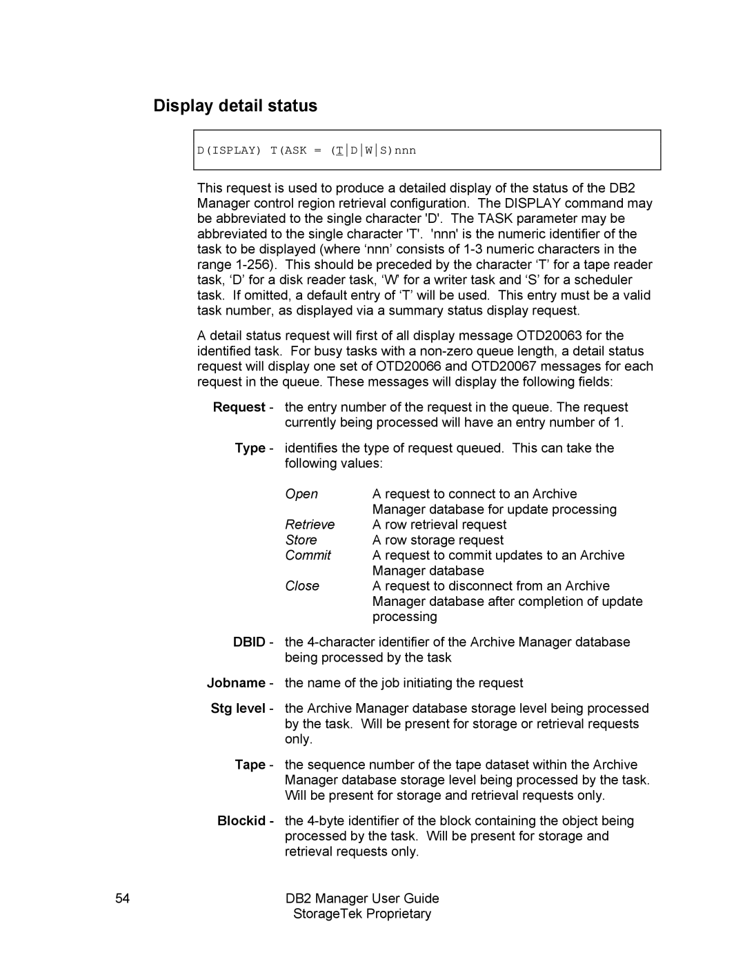 StorageTek 312564001 manual Display detail status 