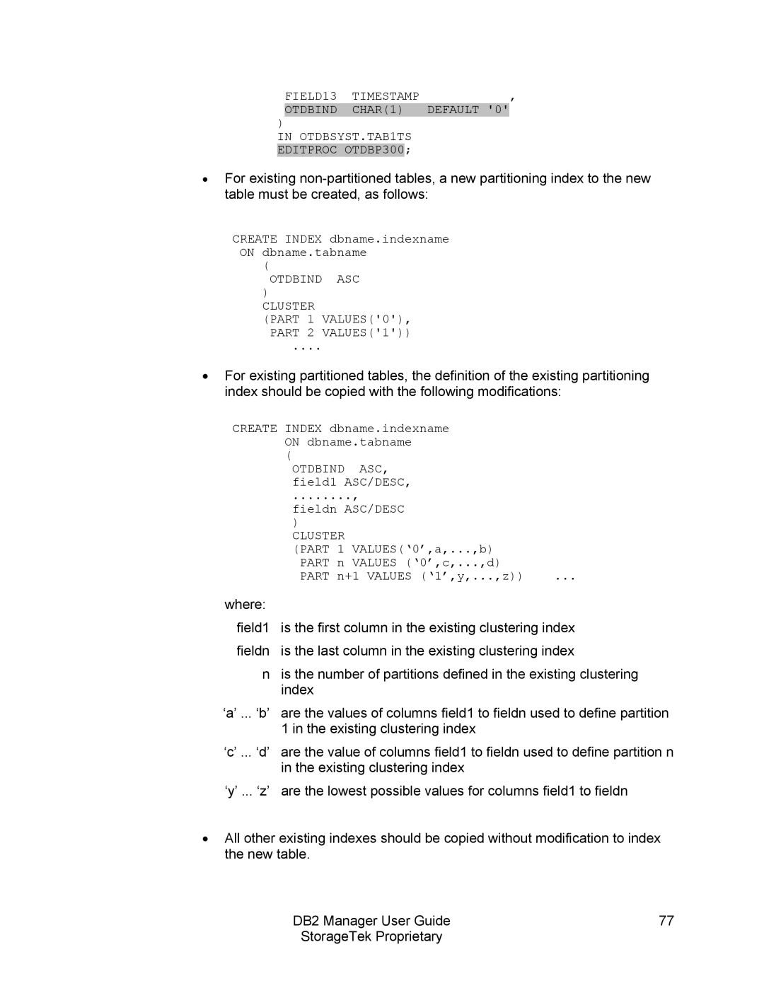 StorageTek 312564001 manual Otdbind ASC Cluster 