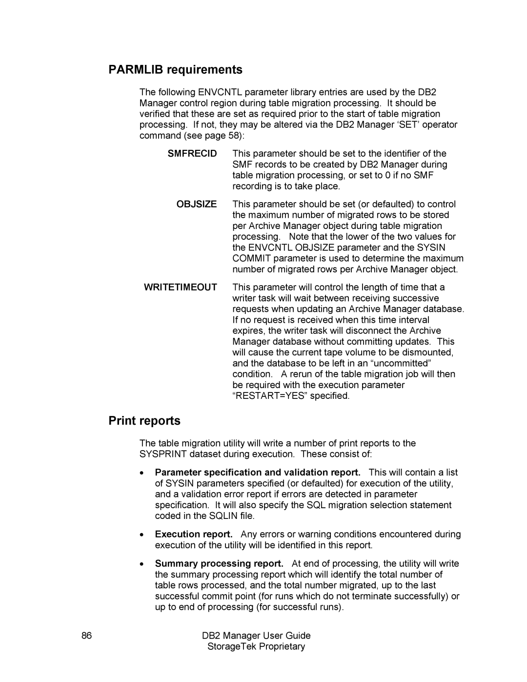 StorageTek 312564001 manual Parmlib requirements, Print reports 