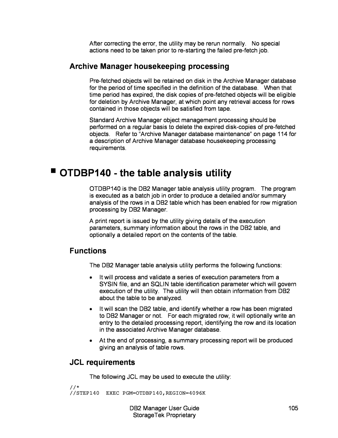 StorageTek 312564001 manual OTDBP140 - the table analysis utility, Archive Manager housekeeping processing, Functions 