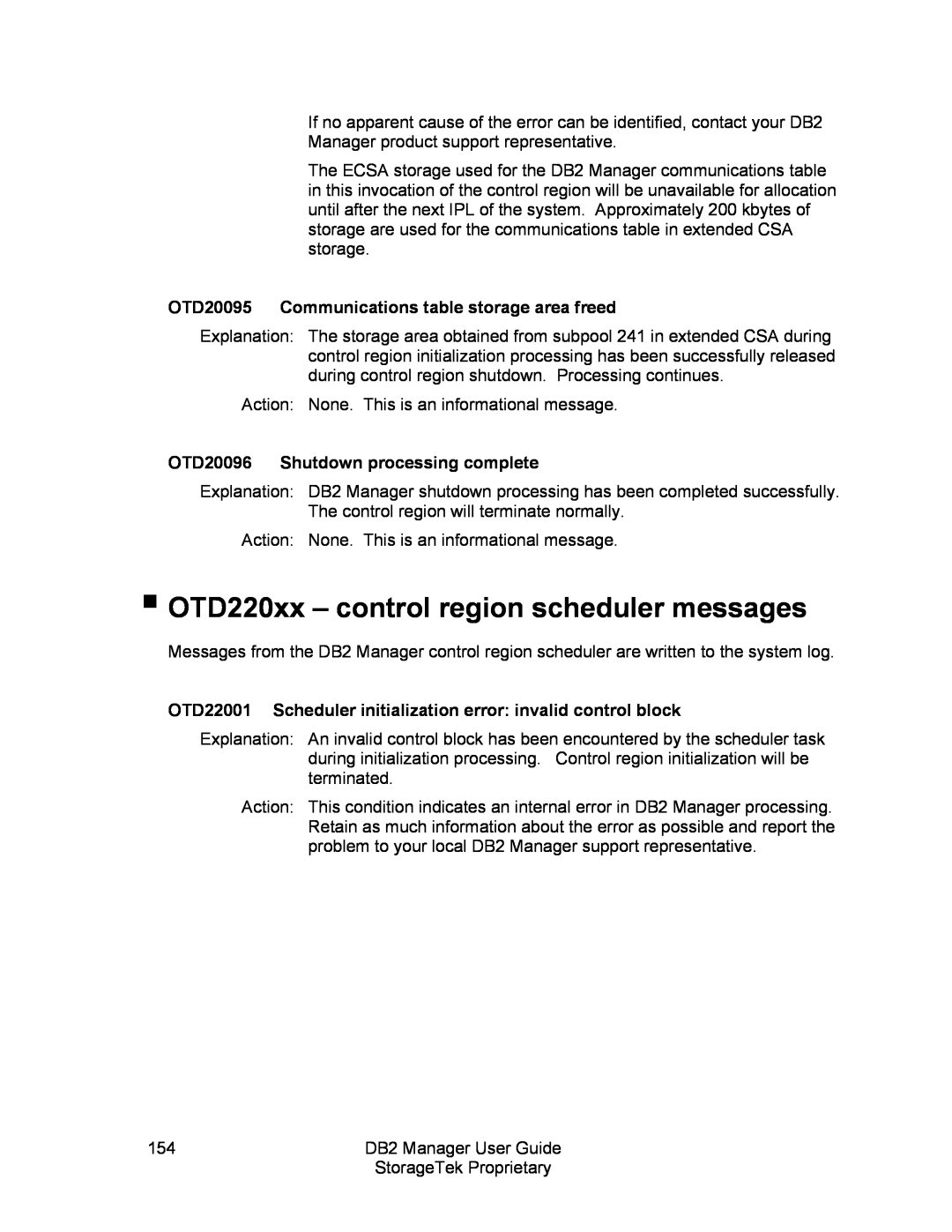 StorageTek 312564001 manual OTD220xx – control region scheduler messages, OTD20095 Communications table storage area freed 
