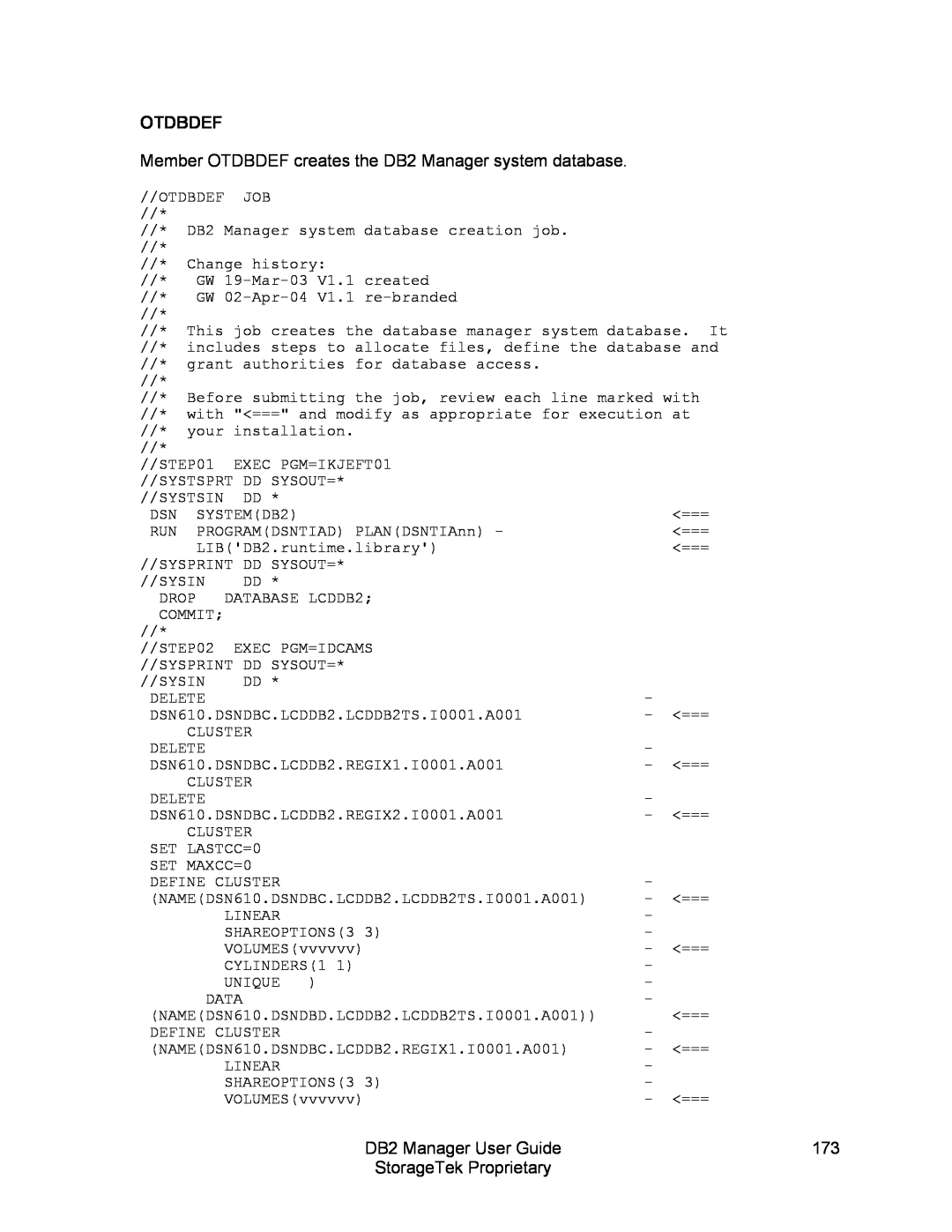 StorageTek 312564001 manual Otdbdef, DB2 Manager User Guide, StorageTek Proprietary 