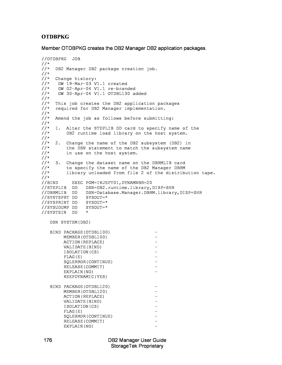 StorageTek 312564001 manual Otdbpkg, DB2 Manager User Guide, StorageTek Proprietary 