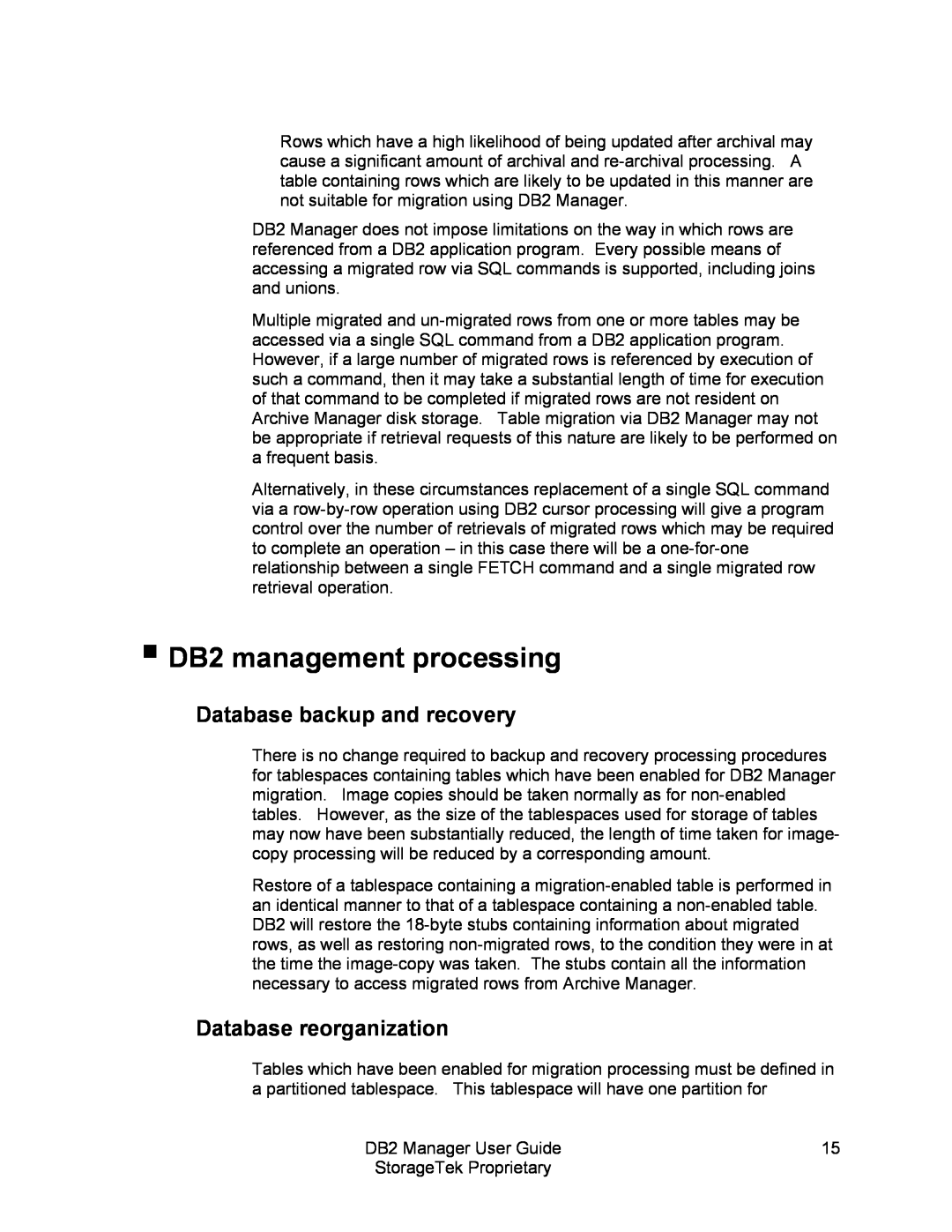 StorageTek 312564001 manual DB2 management processing, Database backup and recovery, Database reorganization 