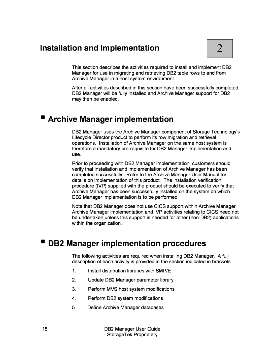 StorageTek 312564001 manual Installation and Implementation, Archive Manager implementation 