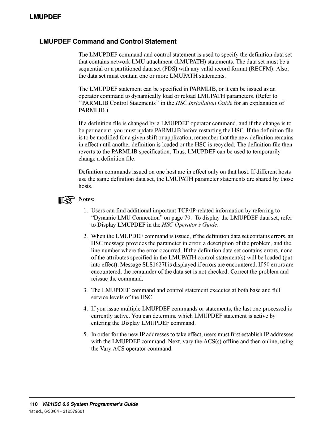 StorageTek manual LMUPDEF LMUPDEF Command and Control Statement, 110VM/HSC 6.0 System Programmer’s Guide 