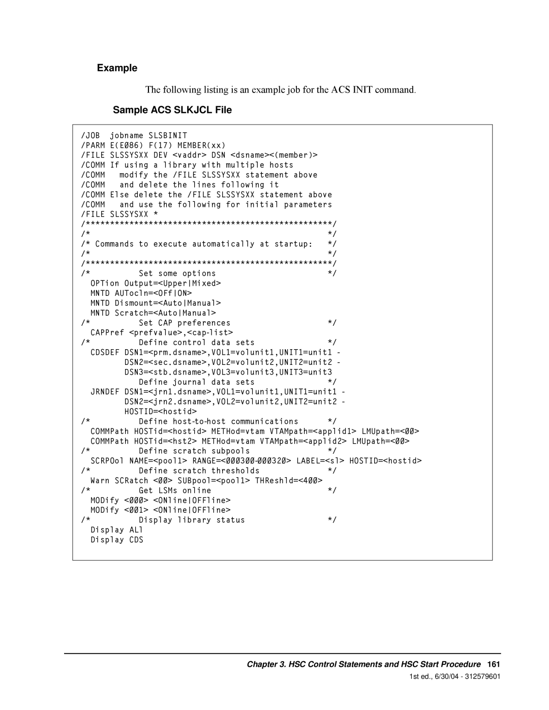 StorageTek 6 manual Sample ACS SLKJCL File, Example 