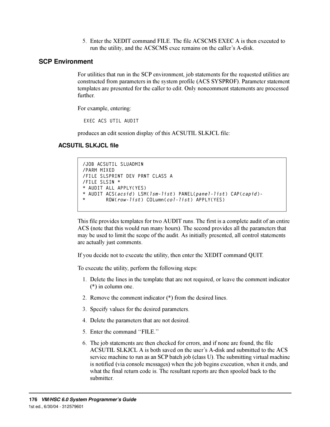 StorageTek 6 manual SCP Environment, ACSUTIL SLKJCL file 