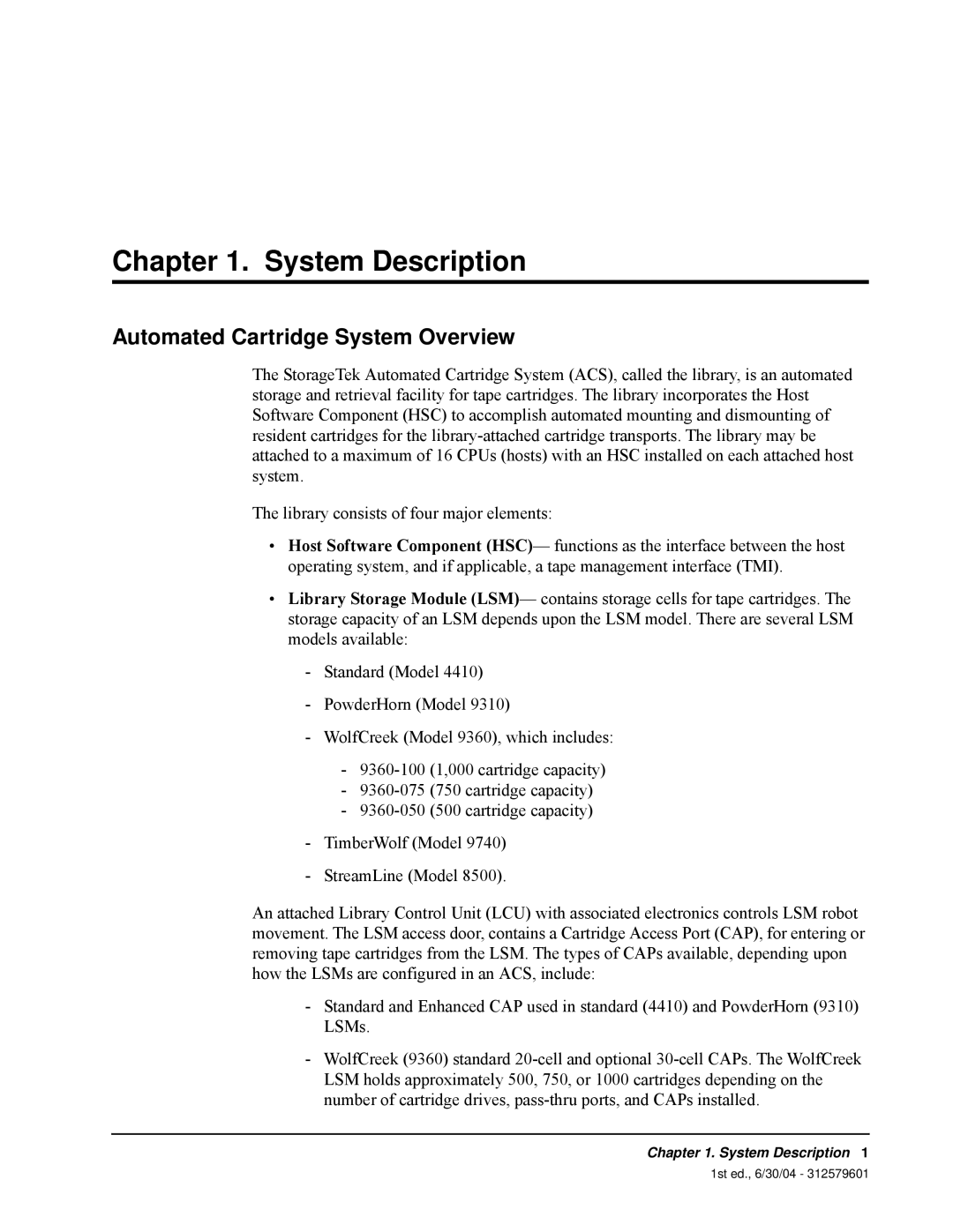 StorageTek 6 manual System Description, Automated Cartridge System Overview 