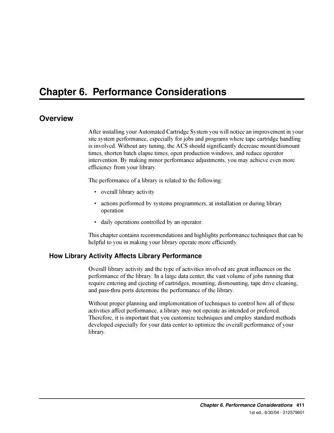 StorageTek 6 manual Performance Considerations, How Library Activity Affects Library Performance, Overview 