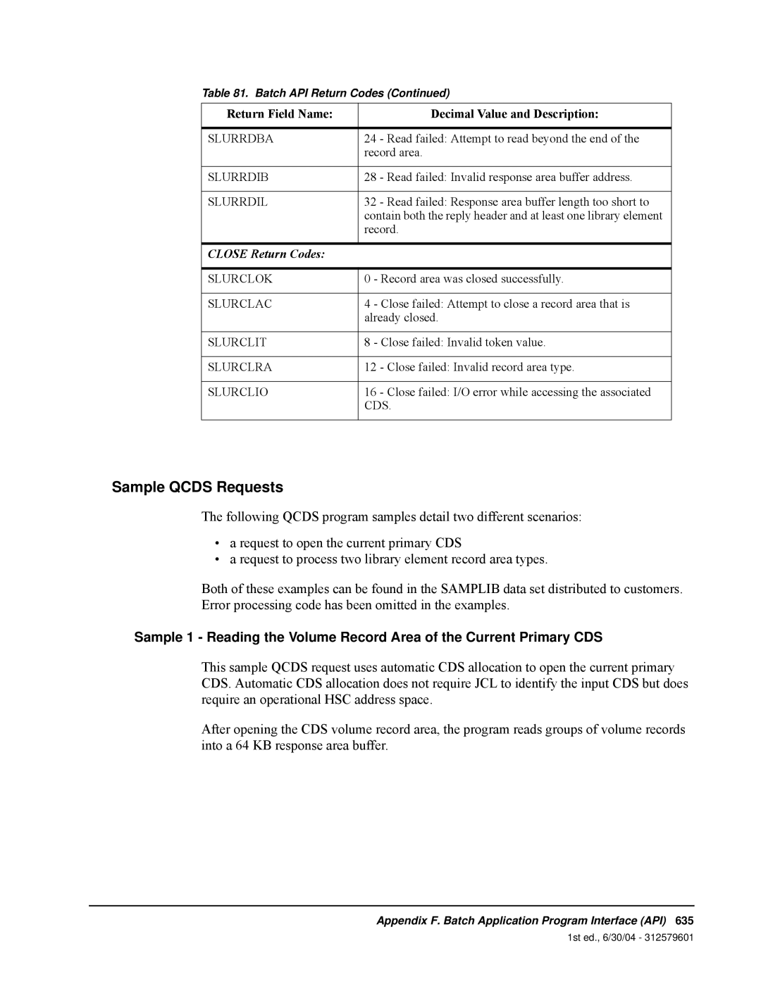 StorageTek 6 manual Sample QCDS Requests 