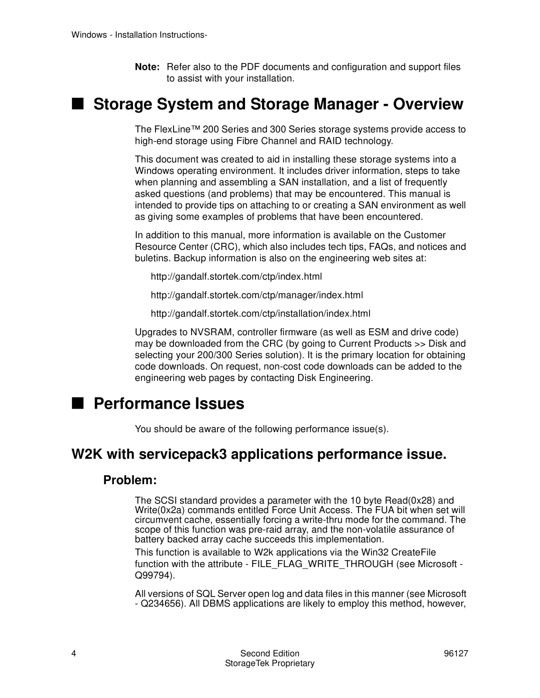 StorageTek 96127 installation instructions W2K with servicepack3 applications performance issue, Problem 