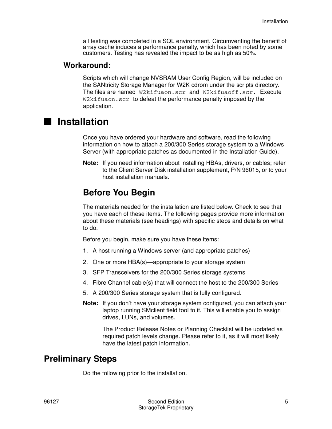 StorageTek 96127 installation instructions Before You Begin, Preliminary Steps, Workaround 