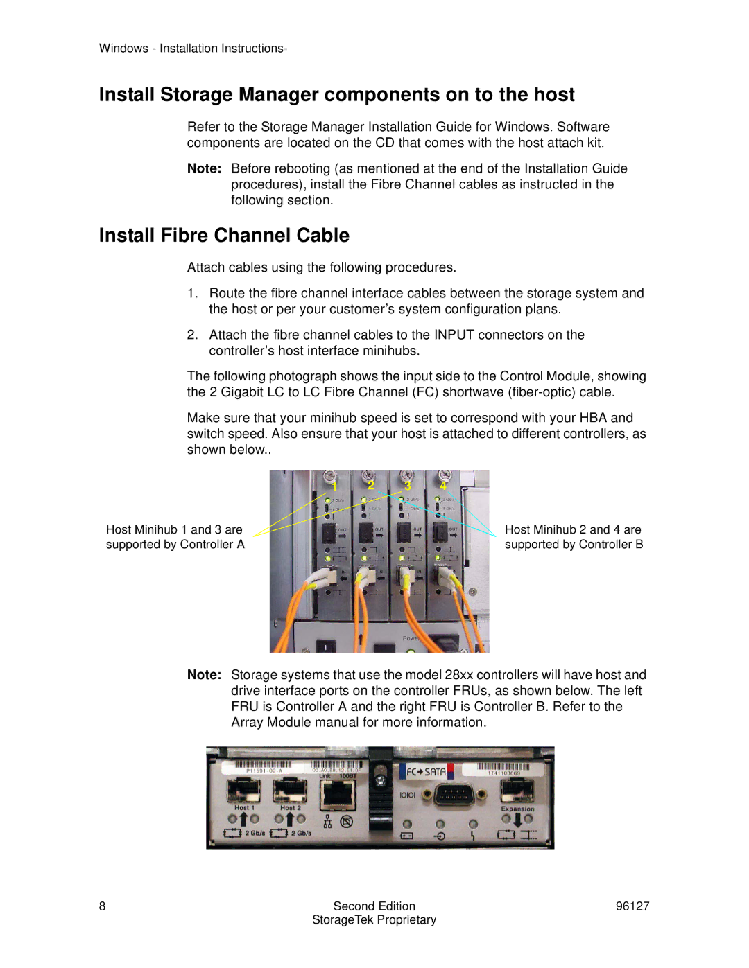 StorageTek 96127 installation instructions Install Storage Manager components on to the host, Install Fibre Channel Cable 